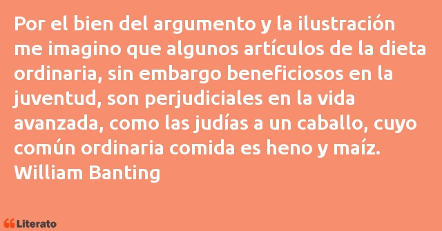 Frases de William Banting