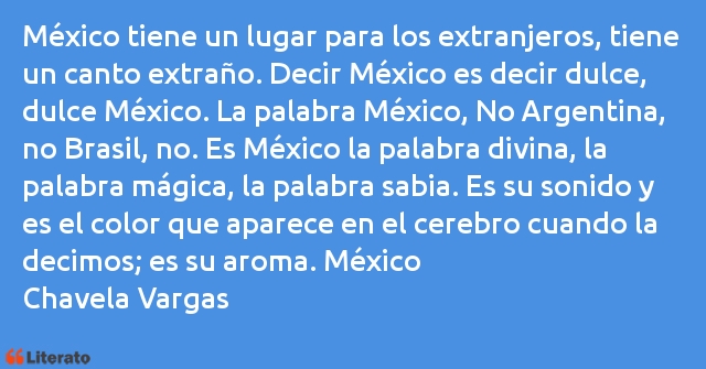 Frases de Chavela Vargas