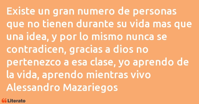 Frases de Alessandro Mazariegos