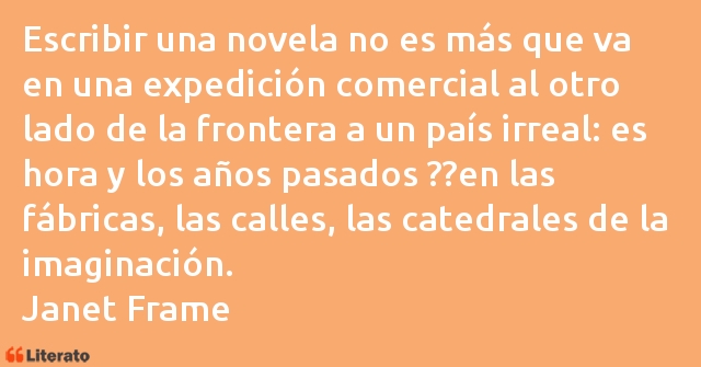 Frases de Janet Frame