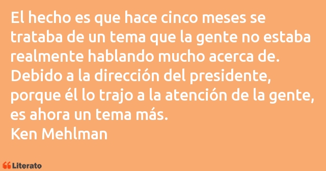 Frases de Ken Mehlman