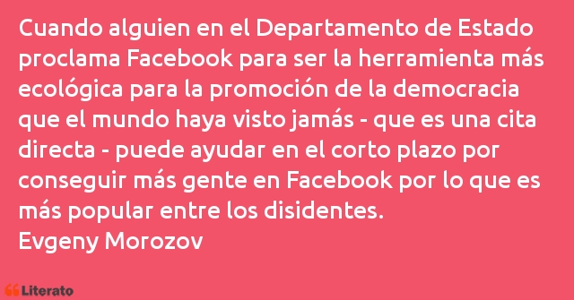 Frases de Evgeny Morozov