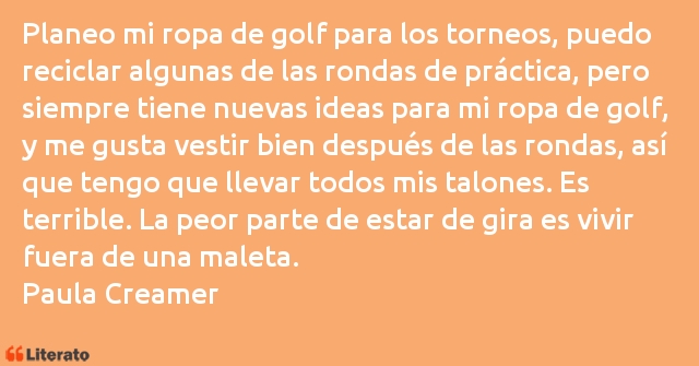 Frases de Paula Creamer