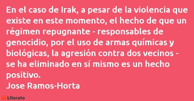 Frases de Jose Ramos-Horta