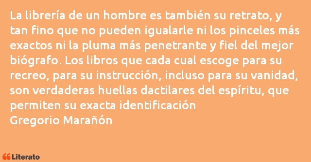 Frases de Gregorio Marañón