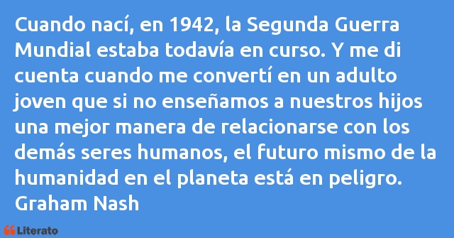 Frases de Graham Nash