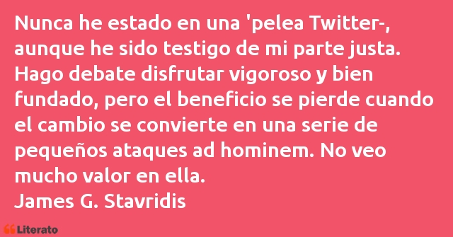 Frases de James G. Stavridis