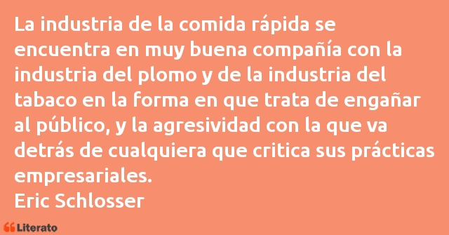 Frases de Eric Schlosser