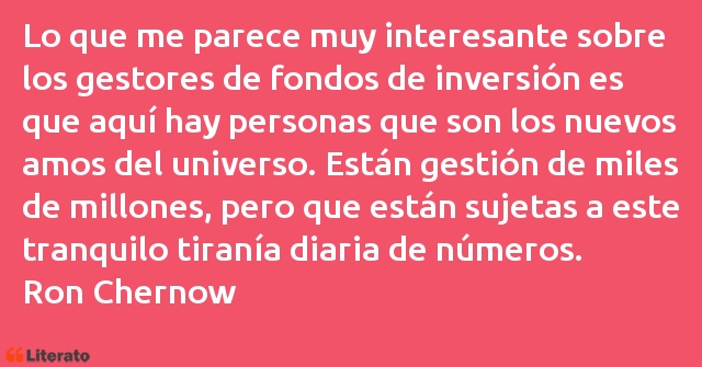 Frases de Ron Chernow