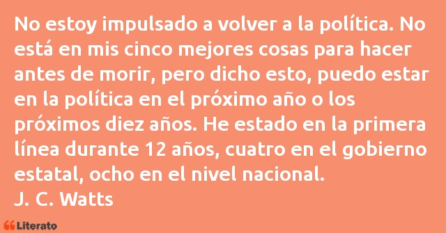 Frases de J. C. Watts