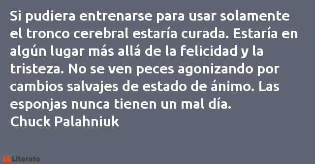 Frases de Chuck Palahniuk