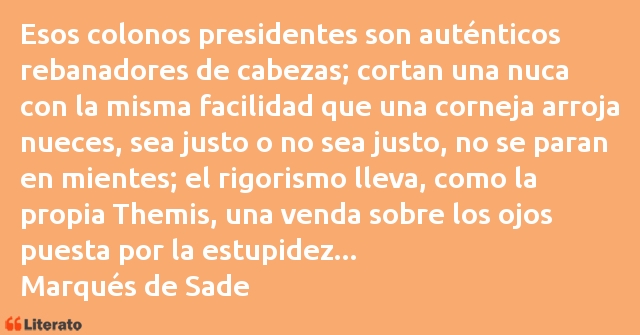 Frases de Marqués de Sade