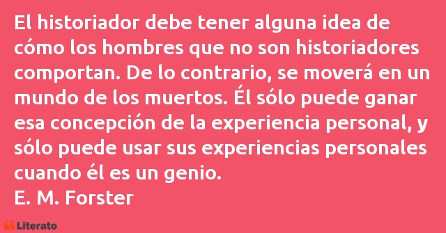 Frases de Edward Morgan Forster