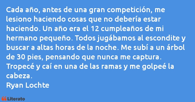 Frases de Ryan Lochte