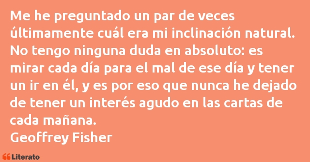 Frases de Geoffrey Fisher