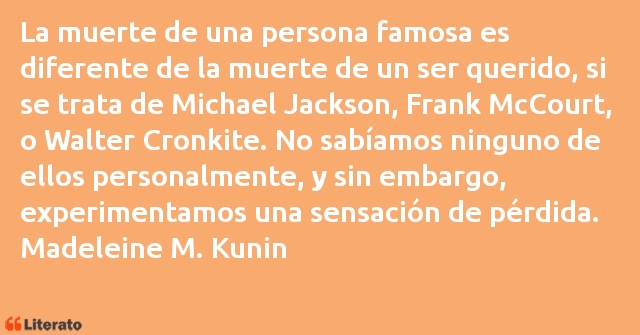 Frases de Madeleine M. Kunin