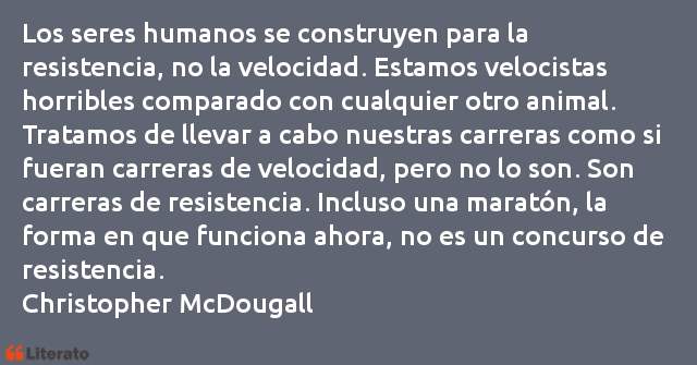 Frases de Christopher McDougall