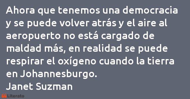 Frases de Janet Suzman