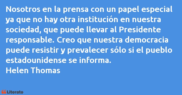 Frases de Helen Thomas