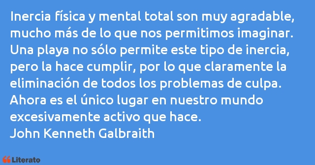 Frases de John Kenneth Galbraith