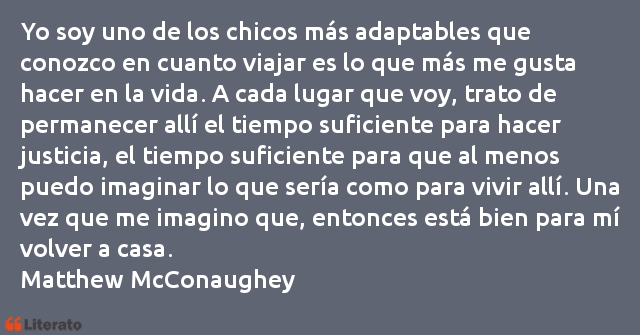 Frases de Matthew McConaughey