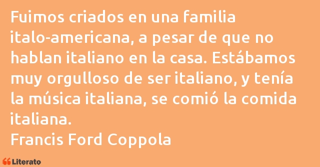 Frases de Francis Ford Coppola