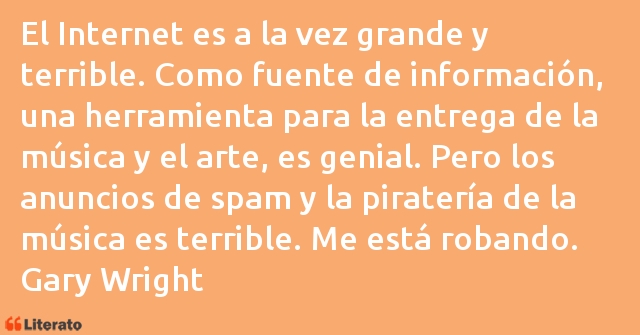 Frases de Gary Wright