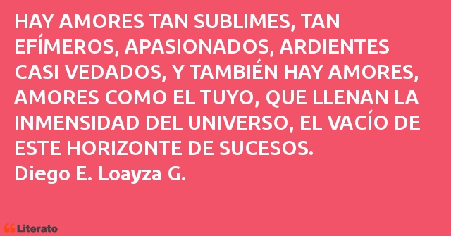 Frases de Diego E. Loayza G.