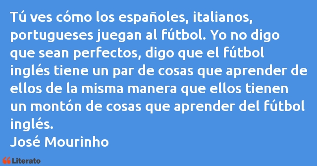 Frases de José Mourinho