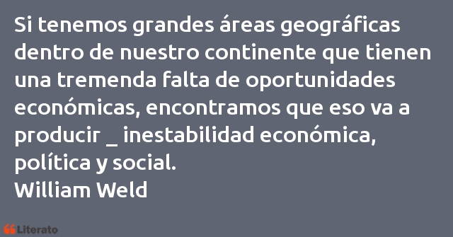 Frases de William Weld