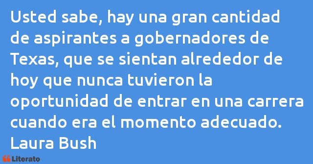 Frases de Laura Bush