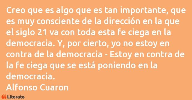 Frases de Alfonso Cuaron