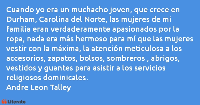 Frases de Andre Leon Talley