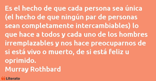 Frases de Murray Rothbard