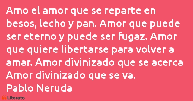 Frases de Pablo Neruda