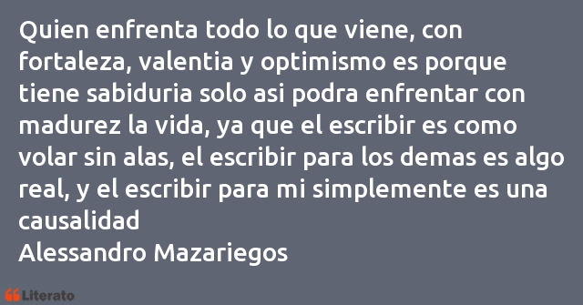 Frases de Alessandro Mazariegos