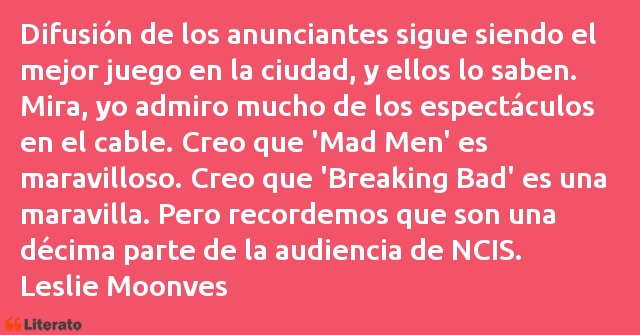 Frases de Leslie Moonves