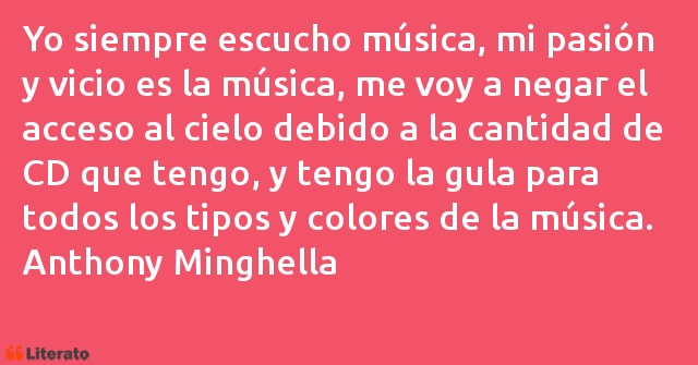 Frases de Anthony Minghella