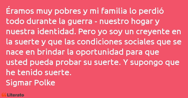 Frases de Sigmar Polke