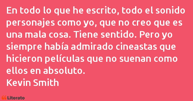 Frases de Kevin Smith