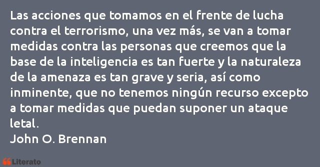 Frases de John O. Brennan