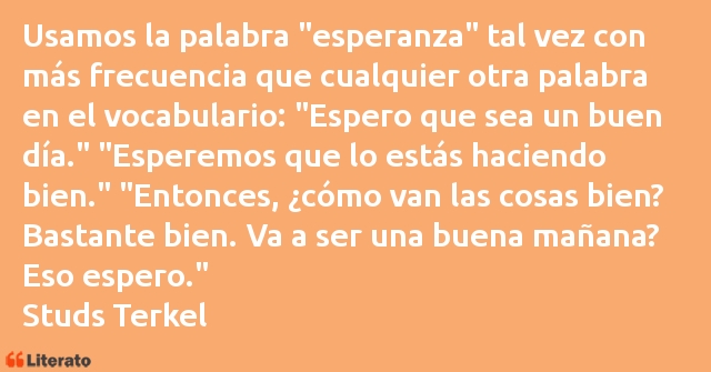 Frases de Studs Terkel