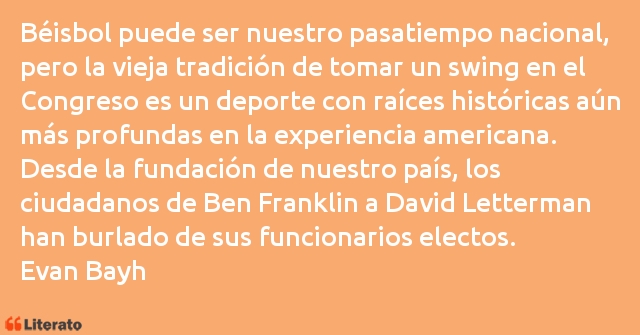 Frases de Evan Bayh