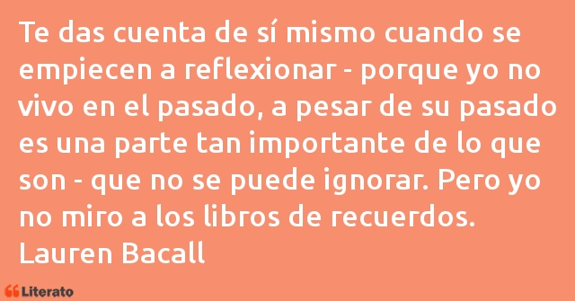 Frases de Lauren Bacall