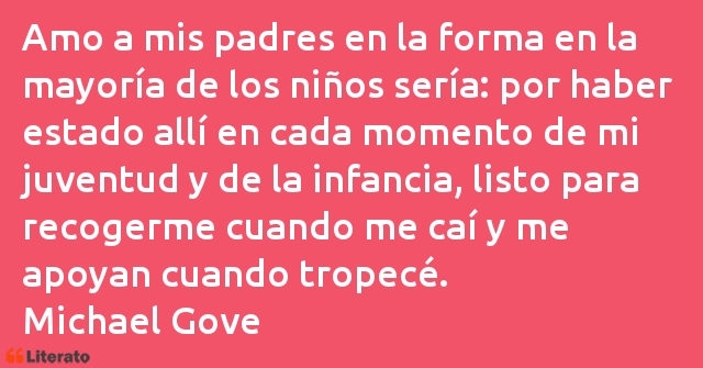 Frases de Michael Gove