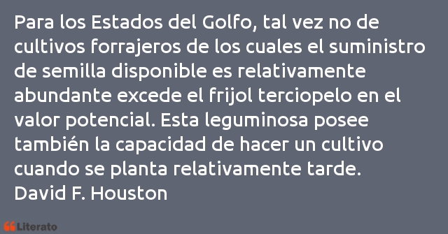 Frases de David F. Houston