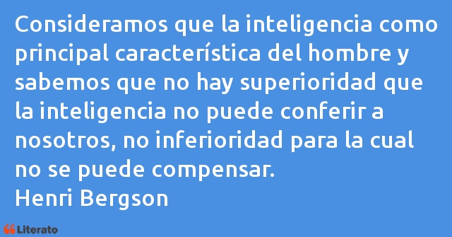 Frases de Henri Bergson