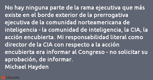 Frases de Michael Hayden