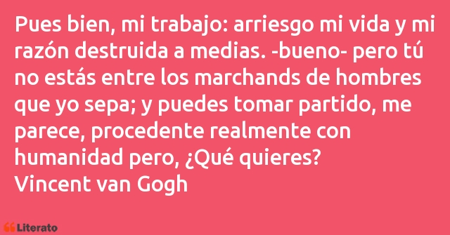 Frases de Vincent van Gogh