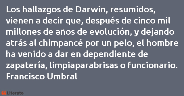 Frases de Francisco Umbral